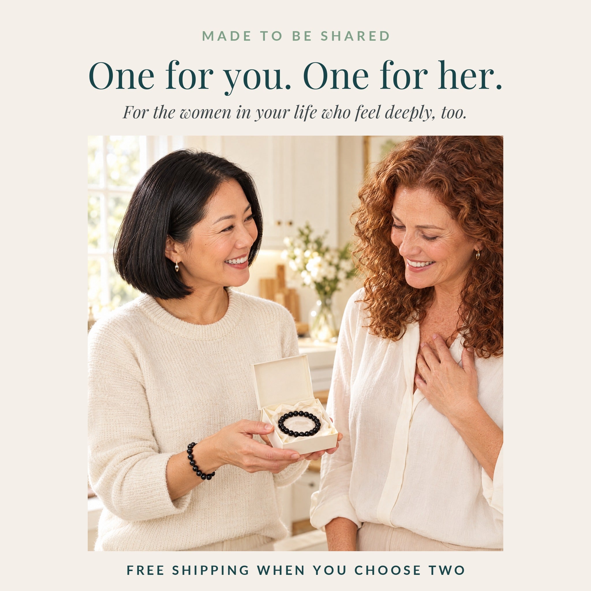 One for you, one for her: sharing the black tourmaline bracelet as a gift
